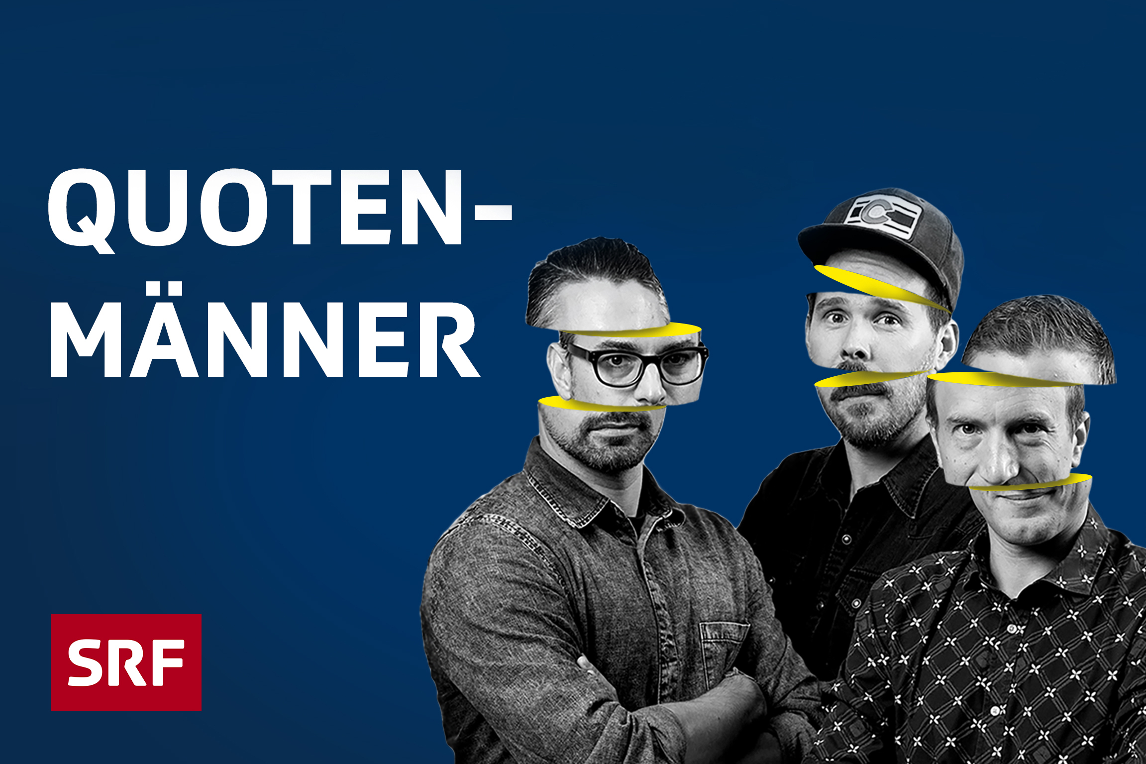 Quotenmänner – Der satirische Talk mit Büsser, Schweizer und Herz Keyvisual SRF-Satire-PodcastUnter dem Titel «Quotenmänner» seziert SRF 3-Moderator und Comedian Stefan Büsser (r.) zusammen mit den beiden Comedy-Autoren Michael Schweizer(M.) und Aron Herz (l.) aktuelle Themen 2019