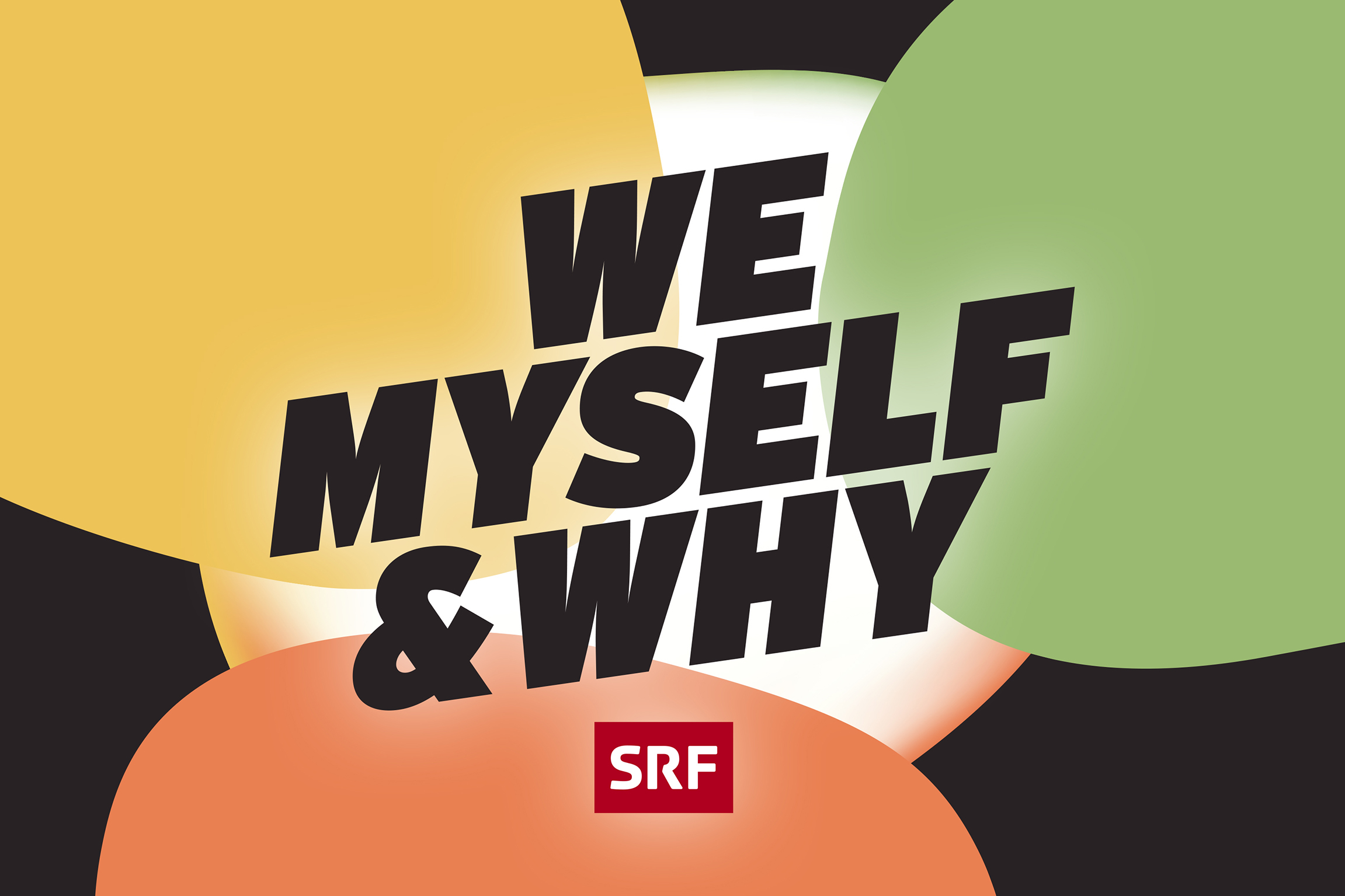 We, Myself & Why Keyvisual 2021