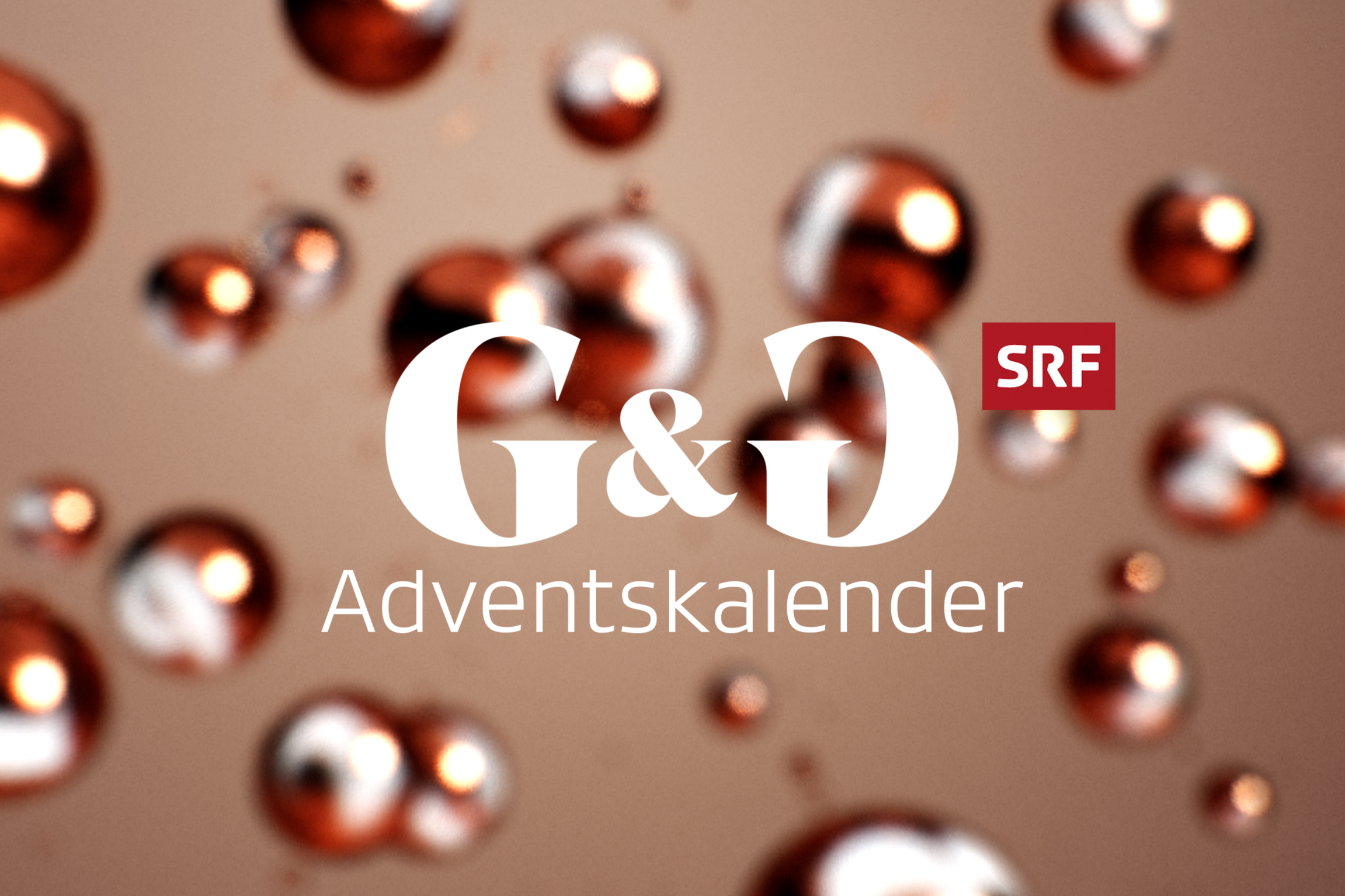 G&G  AdventskalenderKeyvisual2021Copyright: SRF