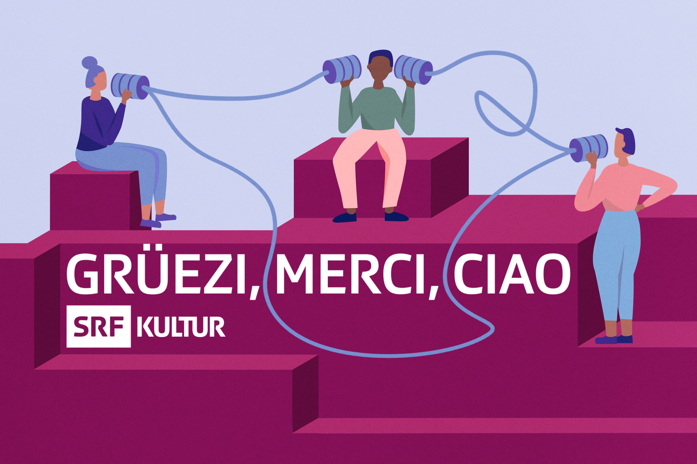 SRF Kultur «Grüezi, merci, ciao» Keyvisual