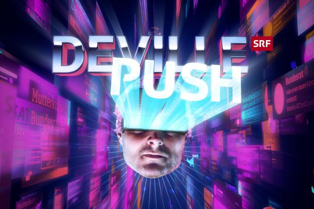 Deville Push Keyvisual 2021 Copyright: SRF